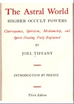 The Astral World—Higher Occult Powers