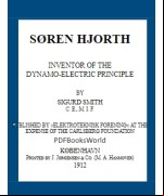 Søren Hjorth -  Inventor of the Dynamo-electric Principle