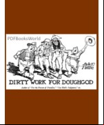 Dirty Work for Doughgod