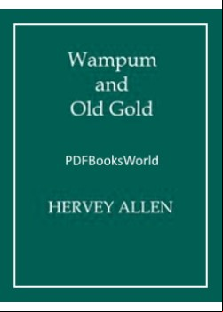 Wampum and Old Gold