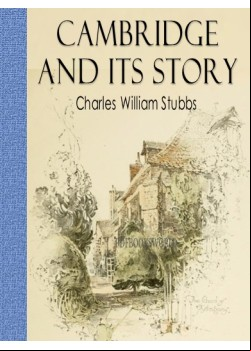 Cambridge and its Story