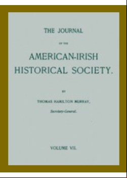 The Journal of the American-Irish Historical Society (Vol. VII)