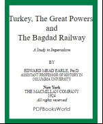 Turkey, the Great Powers, and the Bagdad Railway