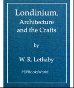 Londinium, Architecture and the Crafts