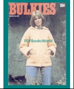 Bulkies [Sweaters to Knit and Crochet]
