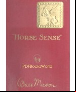 Horse Sense in Verses Tense