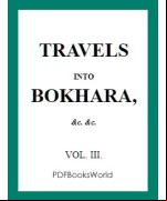 Travels into Bokhara (Volume 3 of 3)