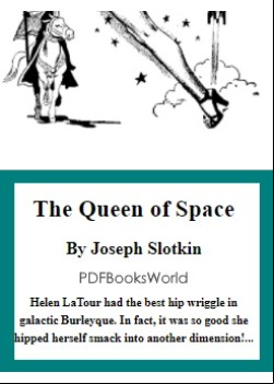 The Queen of Space