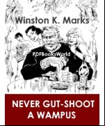 Never Gut-Shoot a Wampus