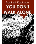 You Don't Walk Alone