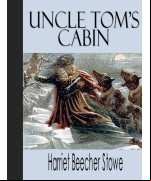Uncle Tom's Cabin