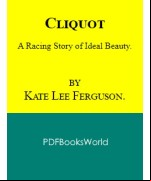 Cliquot -  A Racing Story of Ideal Beauty