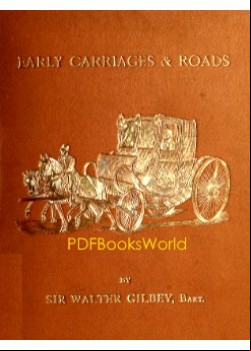 Early Carriages and Roads