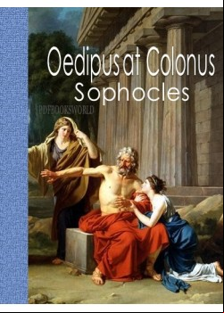 Oedipus at Colonus