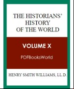 The Historians' History of the World - Vol X
