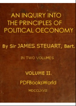 An Inquiry into the Principles of Political Oeconomy - (Vol. 2 of 2)