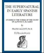 The supernatural in early Spanish literature