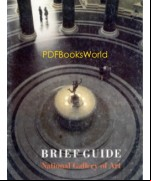 Brief Guide -  National Gallery of Art