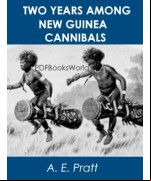 Two Years Among New Guinea Cannibals