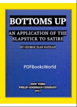 Bottoms Up -  An Application of the Slapstick to Satire