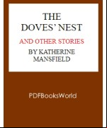 The Doves' Nest, and Other Stories