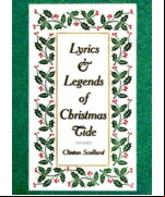 Lyrics & Legends of Christmas-Tide