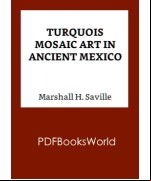 Turquois mosaic art in ancient Mexico