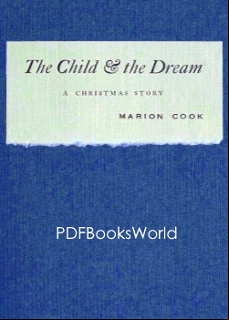 The Child and the Dream -  A Christmas Story