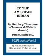 To the American Indian