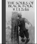 The Souls of Black Folk