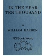 In the Year Ten Thousand