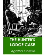 The Hunter's Lodge Case
