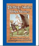 The Box of Smiles, and Other Stories