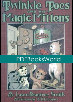 Twinkle Toes and His Magic Mittens
