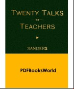 Twenty Talks to Teachers