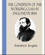 The Condition of the Working Class in England in 1844