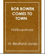 Bob Bowen Comes to Town