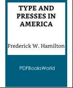 Type and Presses in America