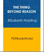 The Thing Beyond Reason