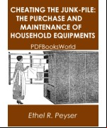 Cheating the Junk-Pile: The Purchase and Maintenance of Household Equipments