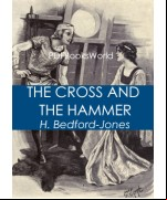 The Cross and the Hammer: A Tale of the Days of the Vikings