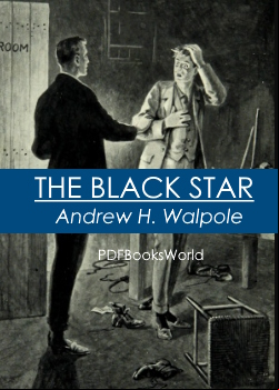 The Black Star: A School Story for Boys
