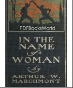In the Name of a Woman: A Romance