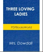 Three Loving Ladies