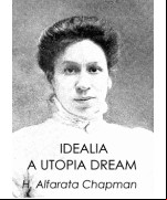 Idealia, a Utopian Dream