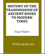 History of the transmission of ancient books to modern times