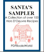 Santa's Sampler: A Collection of over 100 Hors D'Oeuvre Recipes