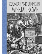 Cookery and Dining in Imperial Rome
