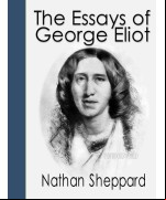 The Essays of George Eliot