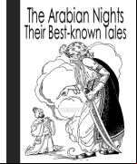 The Arabian Nights -  Their Best-known Tales